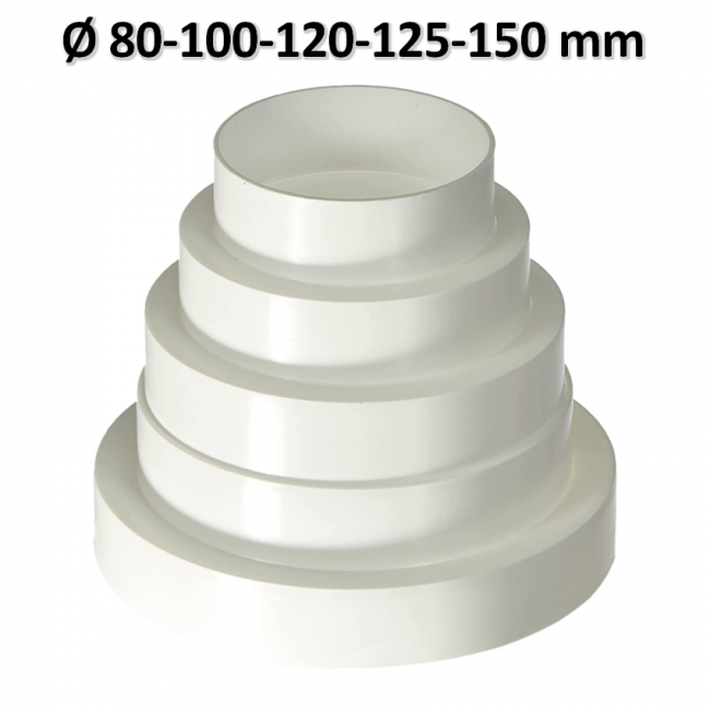 Réducteur en PVC pour hotte aspirante universelle Ø 80 - 100 - 120 - 125 - 150 mm