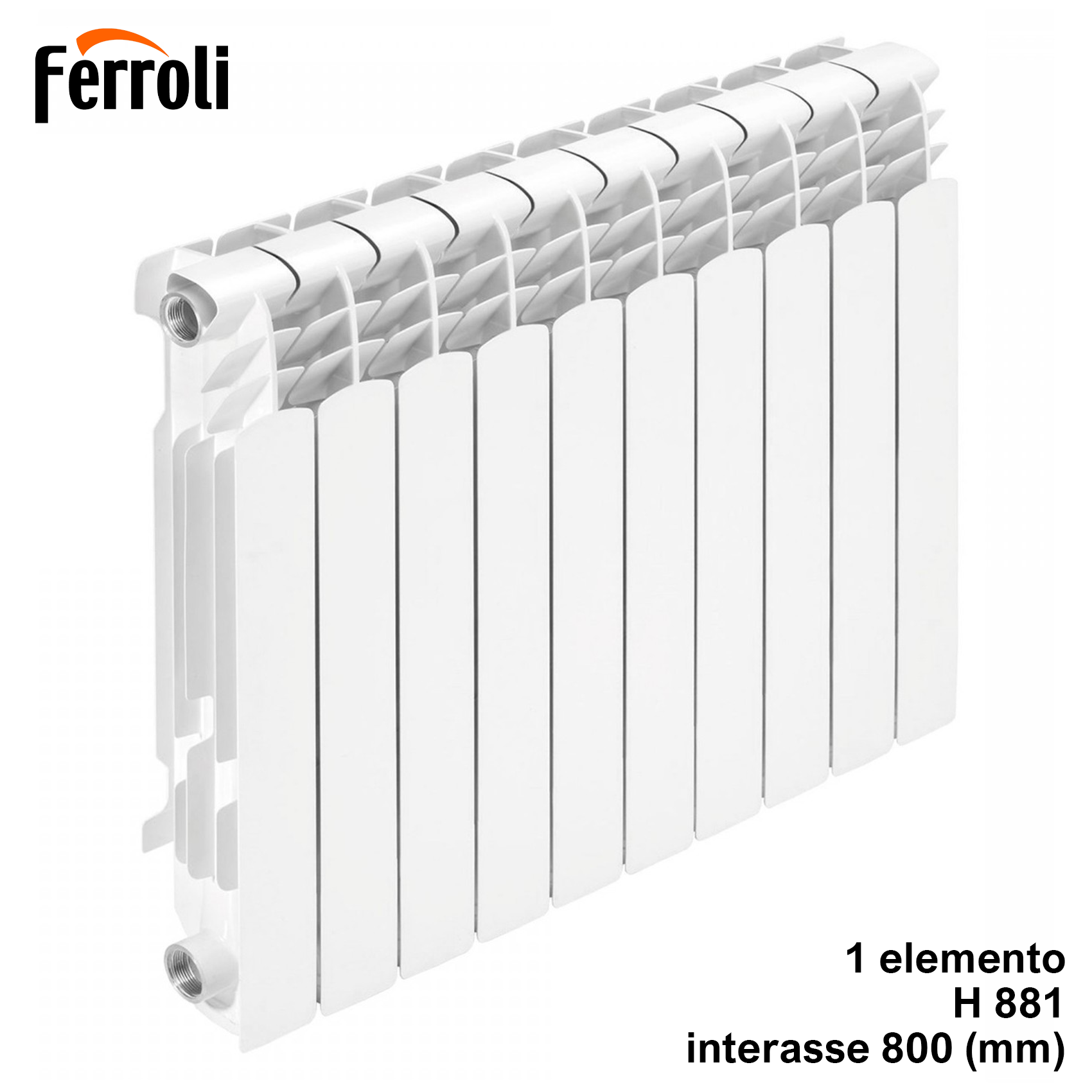 Radiateur en aluminium Ferroli PROTEO H. 881, entraxe 800 mm, prix unitaire