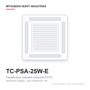 Façade Mitsubishi Heavy Industries TC-PSA-25W-E – visuel d'illustration